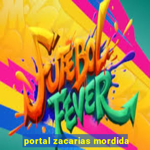 portal zacarias mordida